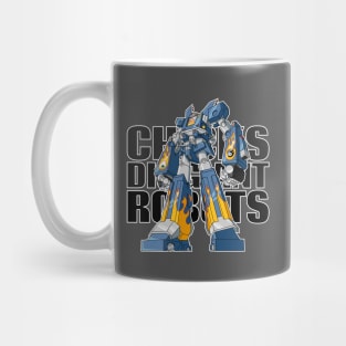 Chicks Dig Giant Robots - Megas XLR Mug